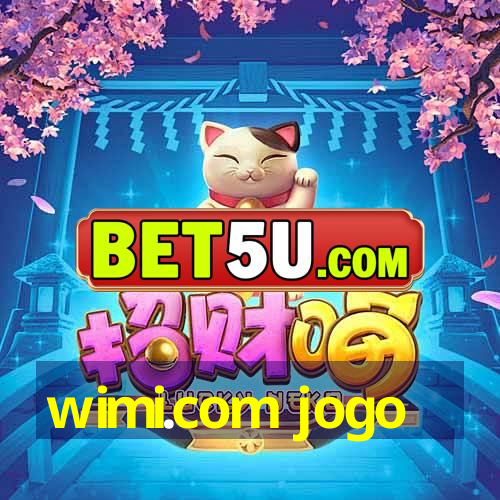 wimi.com jogo